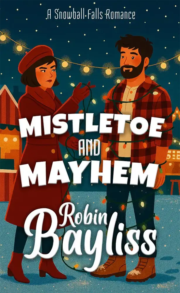 Book cover for Mistletoe and Mayhem by Robin Bayliss